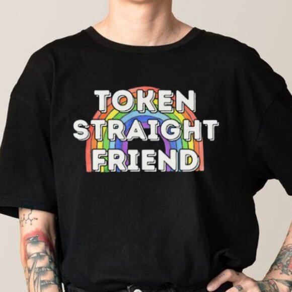 Tops - Token Straight Friend Shirt, Support Lgbt Shirt, Pride Month Shirt